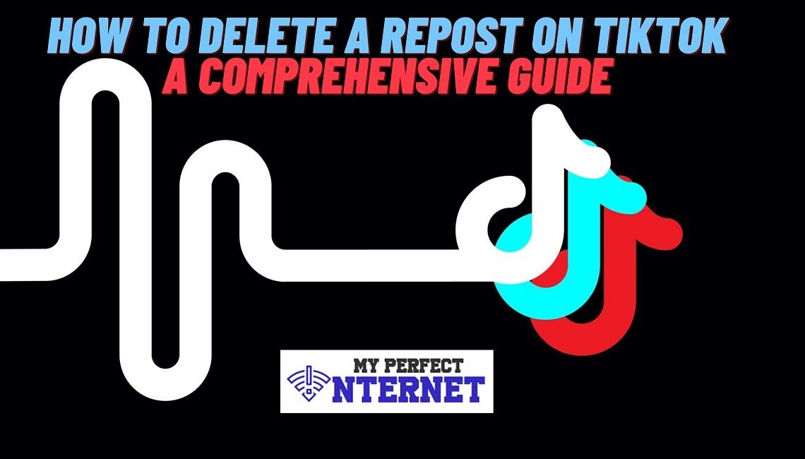 How to Delete a Repost on TikTok